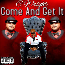 Come and Get It