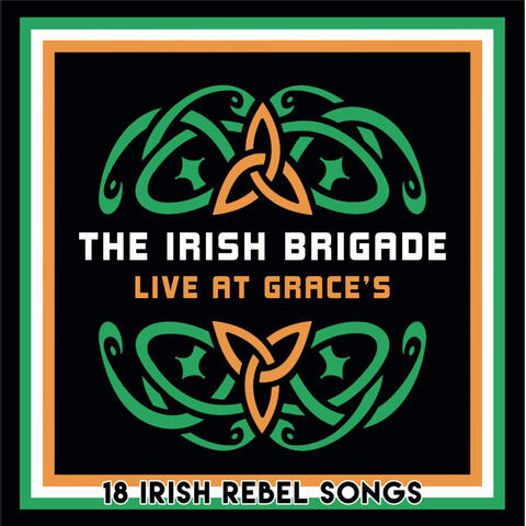 Live at Grace’s 18 Irish Rebel Songs