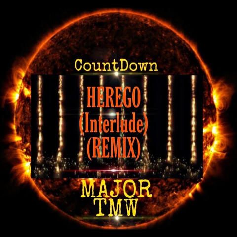HereGO [Interlude] (Remix)