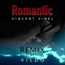 Romantic (Vildo Remix)