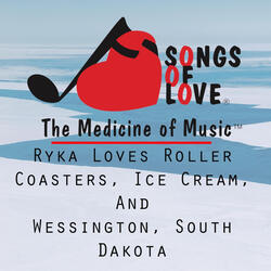 Ryka Loves Roller Coasters, Ice Cream, and Wessington, South Dakota