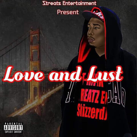 Love and Lust