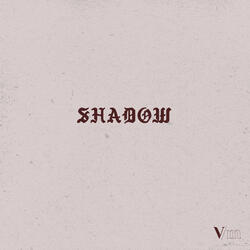 Shadow