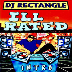 Ill Rated (Intro)
