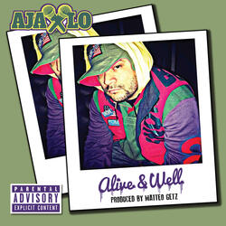 Alive & Well