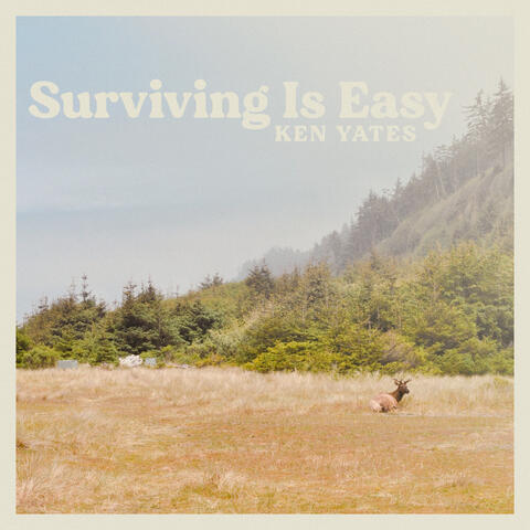 Surviving Is Easy