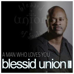 A Man Who Loves You