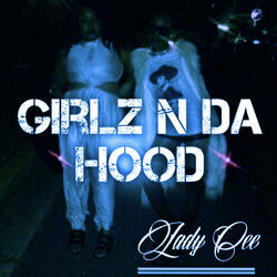 Girlz n da Hood