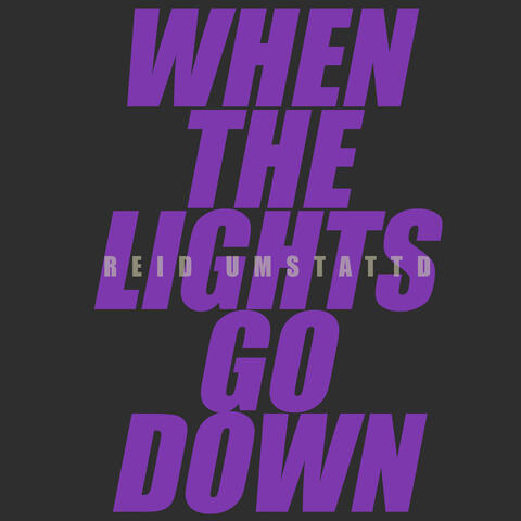 When The Lights Go Down