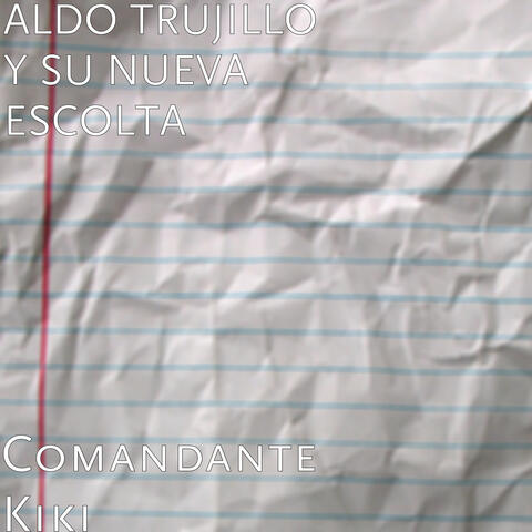 Comandante Kiki