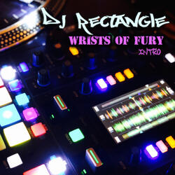 Wrists of Fury (Intro)