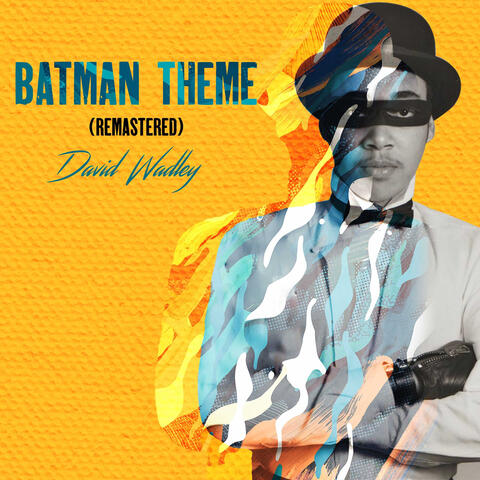 Batman Theme (Remastered)