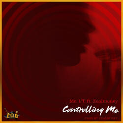 Controlling Me