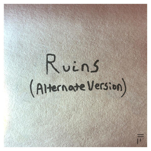 Ruins (Alternate Version)