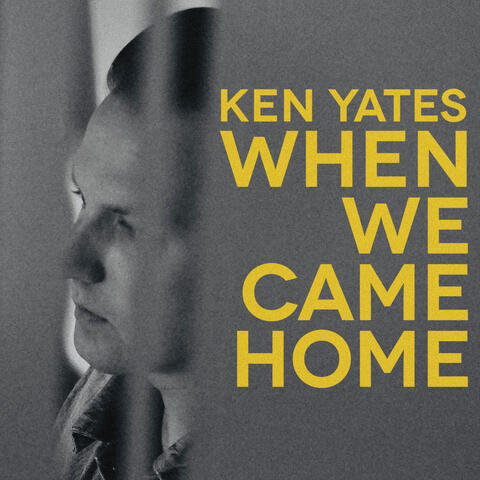 When We Came Home