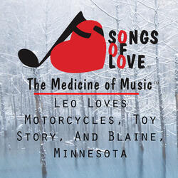 Leo Loves Motorcycles, Toy Story, and Blaine, Minnesota