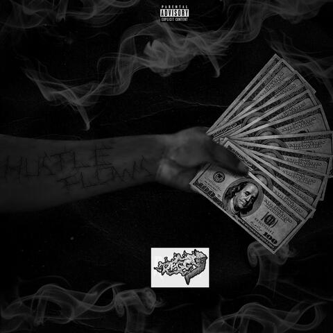 Hustle Flows