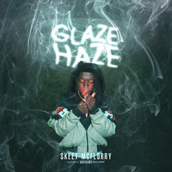 Glaze Haze