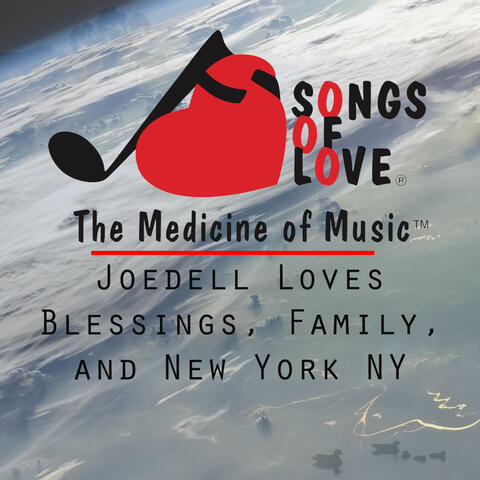 Joedell Loves Blessings, Family, and New York Ny