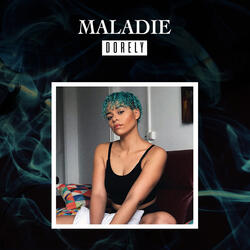 Maladie