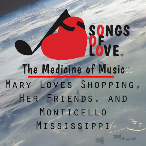 Mary Loves Shopping, Her Friends, and Monticello Mississippi