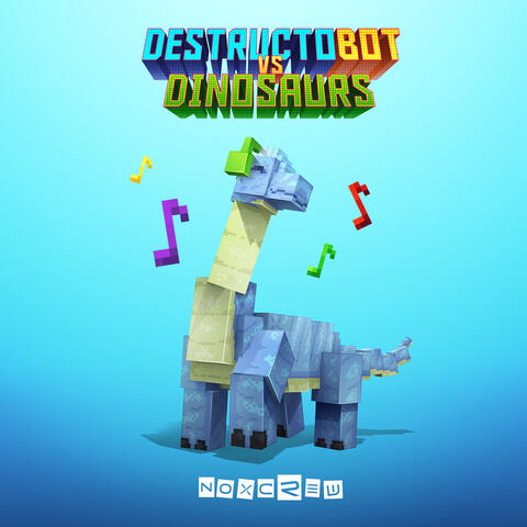 DestructoBot vs Dinosaurs