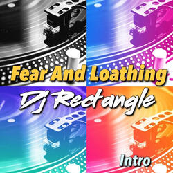Fear and Loathing (Intro)