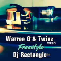 Warren G & Twinz Intro (Freestyle)