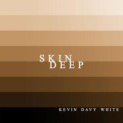 Skin Deep