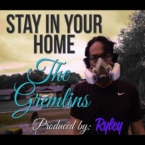 "Stay in Your Home