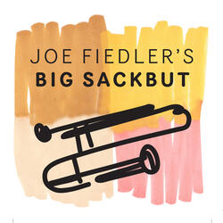Does This Make My Sackbut Look Big?