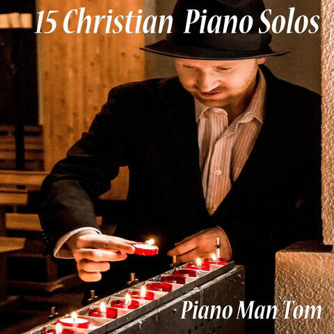 15 Christian Piano Solos