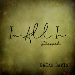 I'm All In - Stripped