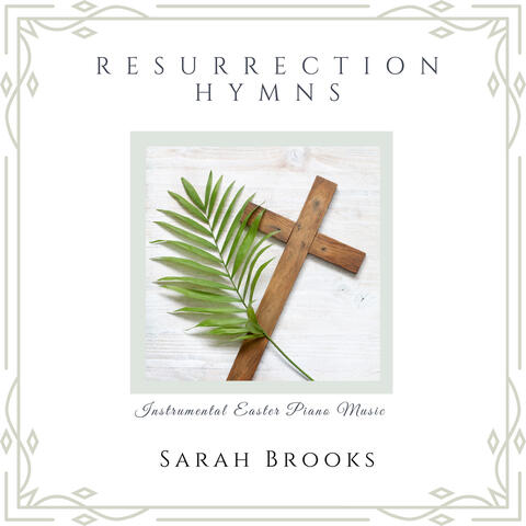 Resurrection Hymns: Instrumental Easter Piano Music