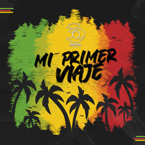 Mi Primer Viaje