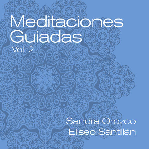Meditaciones Guiadas Vol. 2