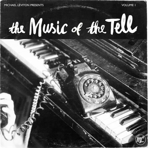 The Music of the Tell, Vol. 1