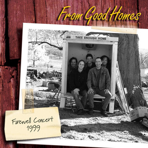 Take Enough Home (Farewell Concert 1999)
