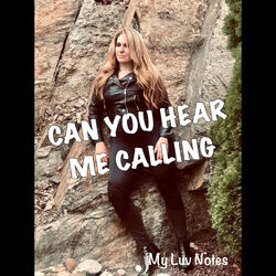 Can You Hear Me Calling