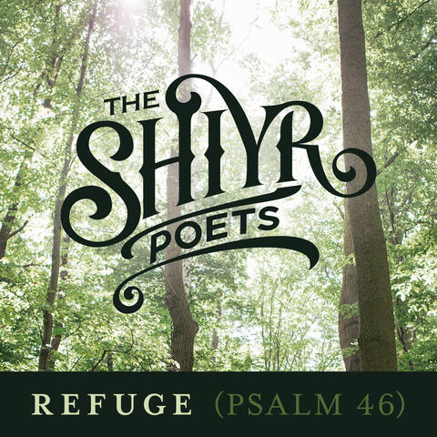 Refuge (Psalm 46)