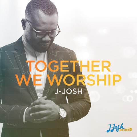 Together We Worship