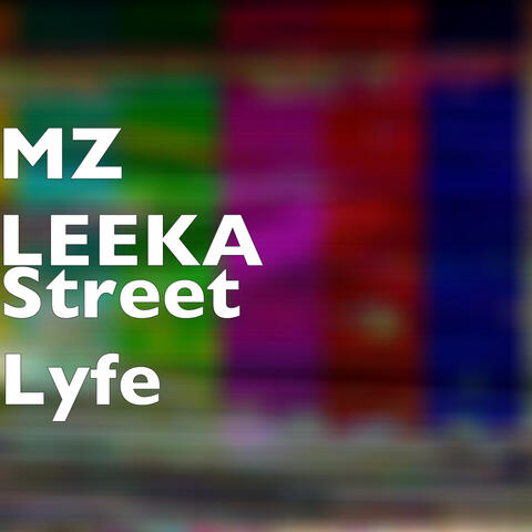 Street Lyfe