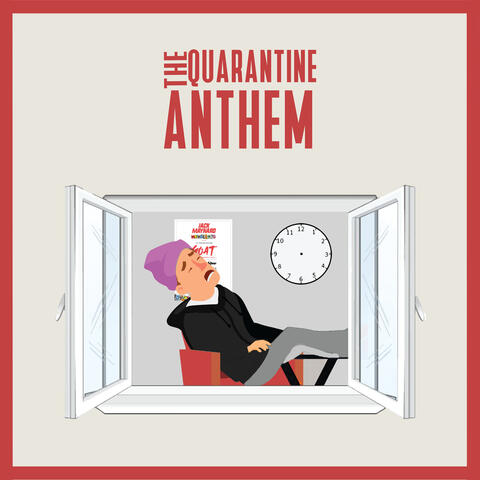 The Quarantine Anthem