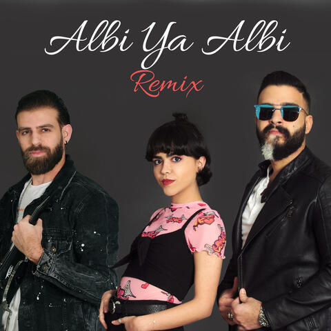 Albi Ya Albi Remix
