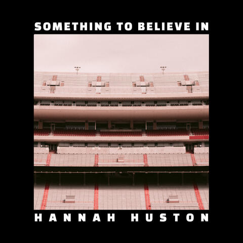 Something to Believe In