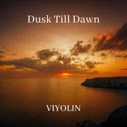 Dusk Till Dawn
