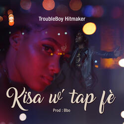 Kisa'w T'ap Fe