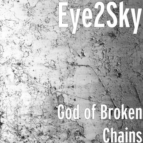 God of Broken Chains