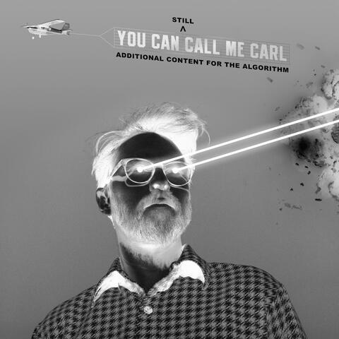 You Can Still Call Me Carl (Additional Content for the Algorithm)