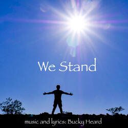 We Stand